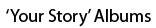 Your life story album photography